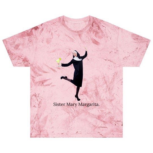 sister mary margarita Blast T Shirts