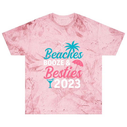 Beaches Booze Besties 2023 Holiday Spring Break Blast T Shirts
