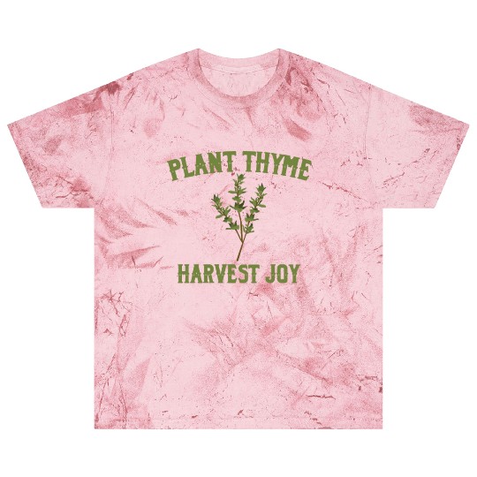 Plant Thyme Harvest Joy Blast T Shirts