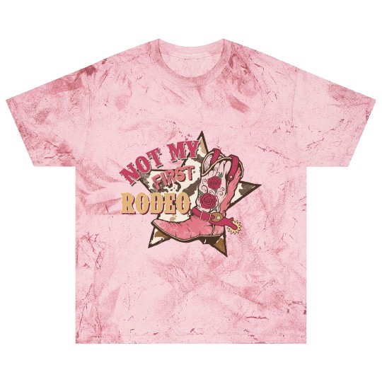 Not My First Rodeo Blast T Shirts