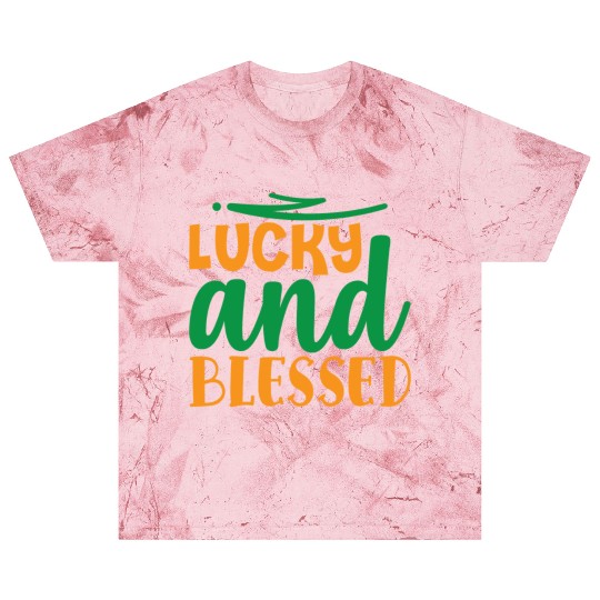 Lucky and Blessed Blast T Shirts