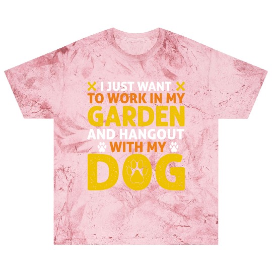 I just want to work in my garden and hangout with Blast T Shirts