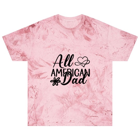 All American Dad Blast T Shirts