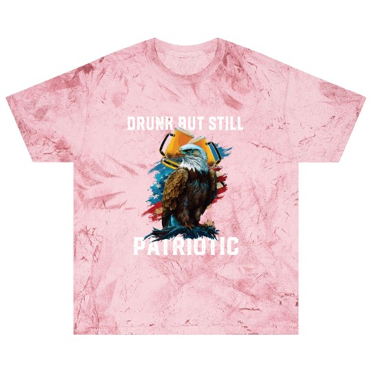 Drunk But Still Patriotic Beer Drinker American Blast T Shirts