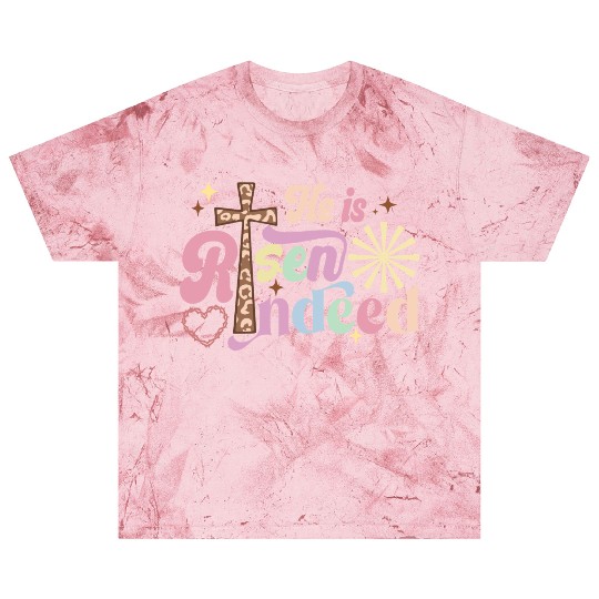 He is risen indeed Blast T Shirts