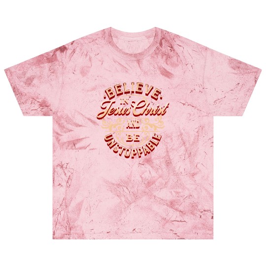 Faith Unstoppable Blast T Shirts
