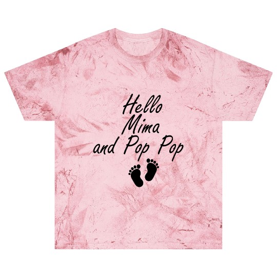 Hello Mima and Pop Pop Grandparents Baby, New Blast T Shirts