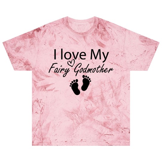 I love My Fairy Godmother Funny Godmother Gift Blast T Shirts