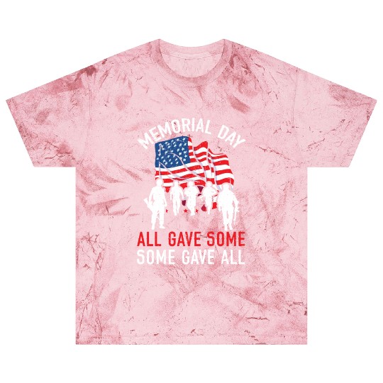 All Gave Some Some Gave All USA Flag Memorial Day Blast T Shirts