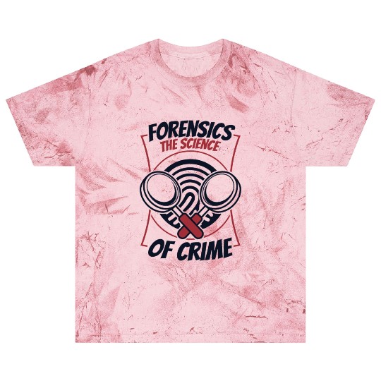 Forensics The Science Of Crime Science Forensic Blast T Shirts