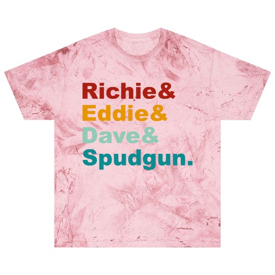 Richie& Eddie& Dave& Spudgun-Retro Funny Movie Ner Blast T Shirts