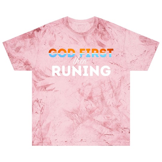God First then running Blast T Shirts