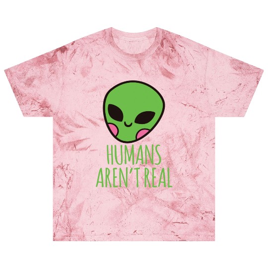 Humans Aren t Real Alien Head Blast T Shirts