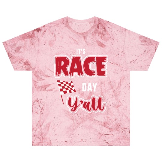 Its Race Day Yall Funny Dirt Track Racing Blast T Shirts