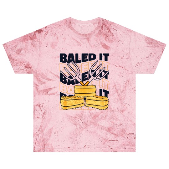 Baled It Rancher Agribusiness Agriculture Farmer Blast T Shirts