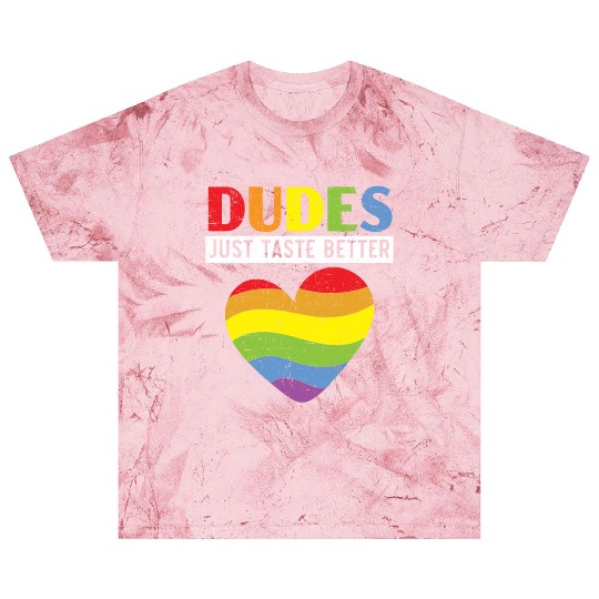 Dudes Just Taste Better Pride Month LGBTQ Gay Blast T Shirts