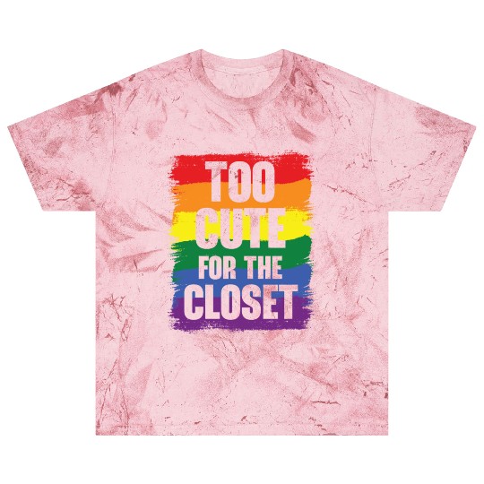Too Cute For The Closet Pride Month LGBTQ Gay Blast T Shirts