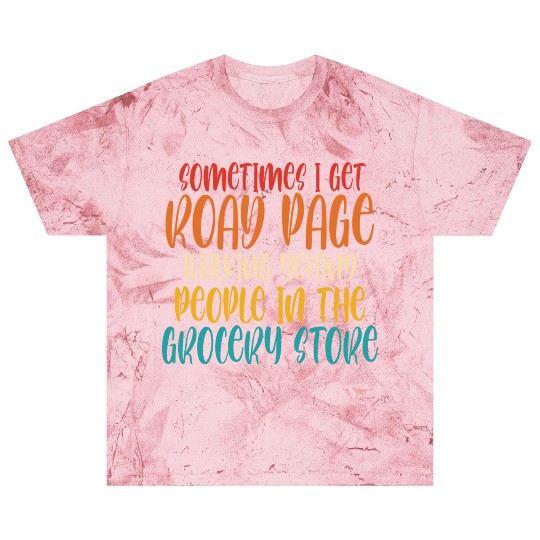 Sometimes I Get Road Page Walking Behind People Blast T Shirts