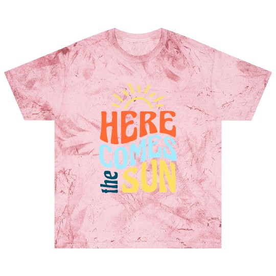 Here comes the sun Blast T Shirts