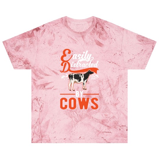 Easily Distracted By Cows Cow Cattle Breeder Blast T Shirts