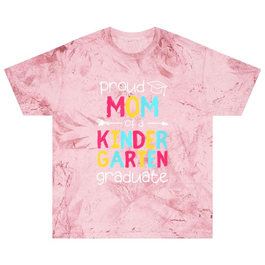 Proud Mom Mother Kindergarten Family Matching Grad Blast T Shirts