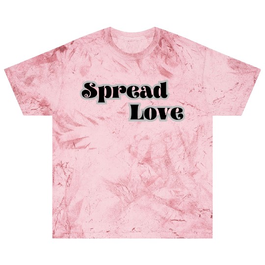 Spread Love Blast T Shirts