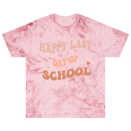 Happy Last Day Of School teacher for kids and girl Blast T Shirts