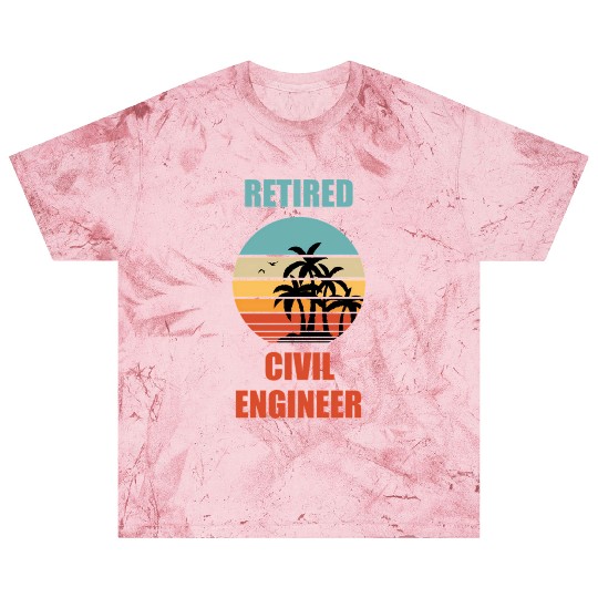 Retired Civil Engineer Retirement Blast T Shirts