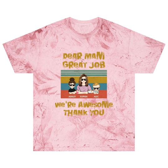 Dear Mam Great Job We're Awesome Thank You Blast T Shirts