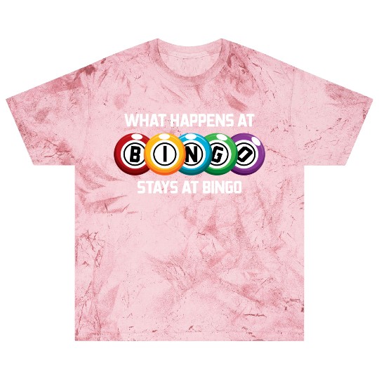 What Happens At Bingo Stays At Bingo Lucky Bingo Blast T Shirts