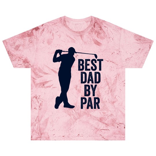 Fathers Day From Daughter Golf Best Dad By Par Blast T Shirts