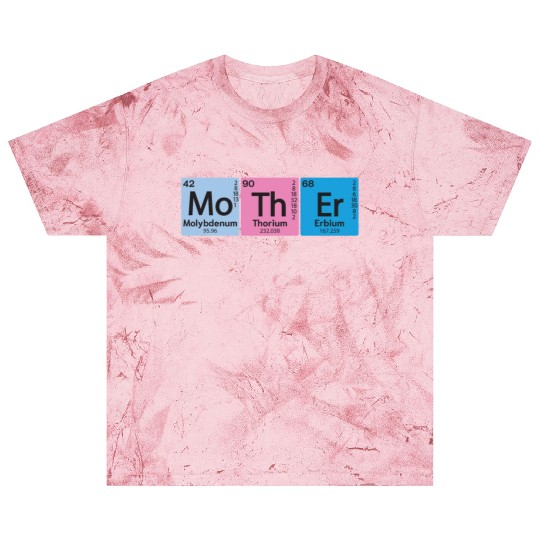 Mo Th Er Mother Element Periodic Table Element Blast T Shirts