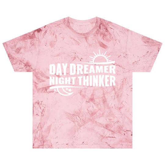 Day Dreamer Night Thinker Blast T Shirts
