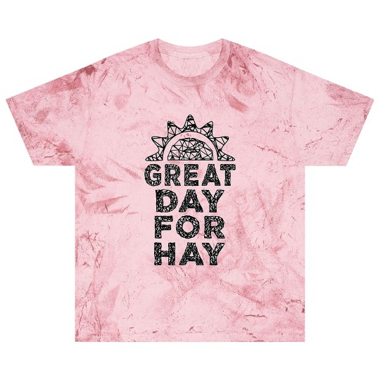 Letterkenny great day for hay Blast T Shirts