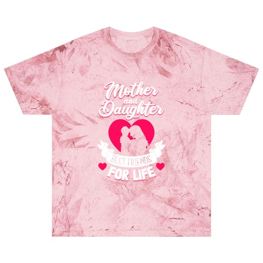 Mother and Daughter Best Friends for Life Mothers Blast T Shirts