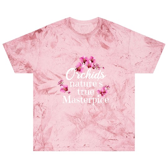 Orchids Natures True Masterpiece Flowers Blast T Shirts