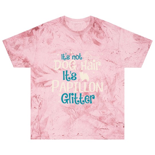 It'S Not Dog Hair It'S Papillon Glitter Blast T Shirts