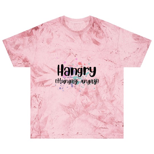 Hangry (Hungry, Angry) Design Blast T Shirts