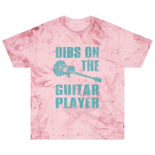 Dibs On The Guitar Player Funny Guitarist Lover Blast T Shirts