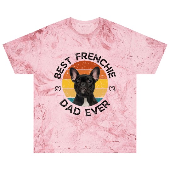 Best Frenchie Dad Ever French Bulldog Blast T Shirts