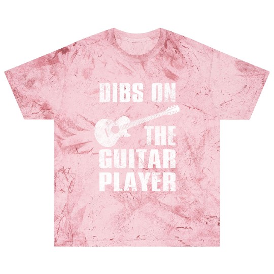 Dibs On The Guitar Player Funny Guitarist Lover Blast T Shirts