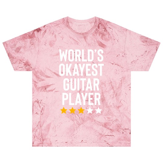 Worlds Okayest Guitar Player Music Lover Funny Blast T Shirts