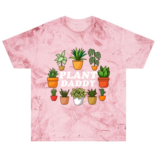 Plant Daddy Gardening Florist Plant Lover Men Blast T Shirts