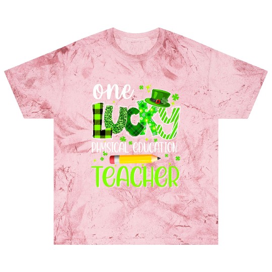 One Lucky Physical Education Teacher Pencil St Blast T Shirts