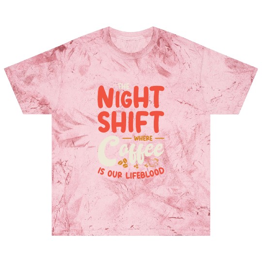 Night Shift Worker Graveyard Duty Blast T Shirts