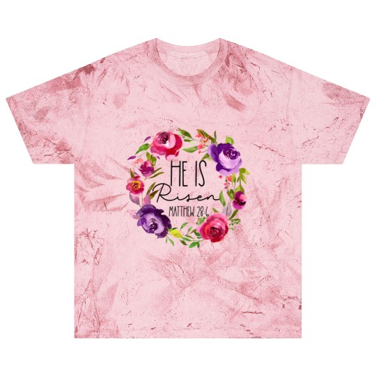 He Is Risen Floral Easter For Christiann Mom Blast T Shirts