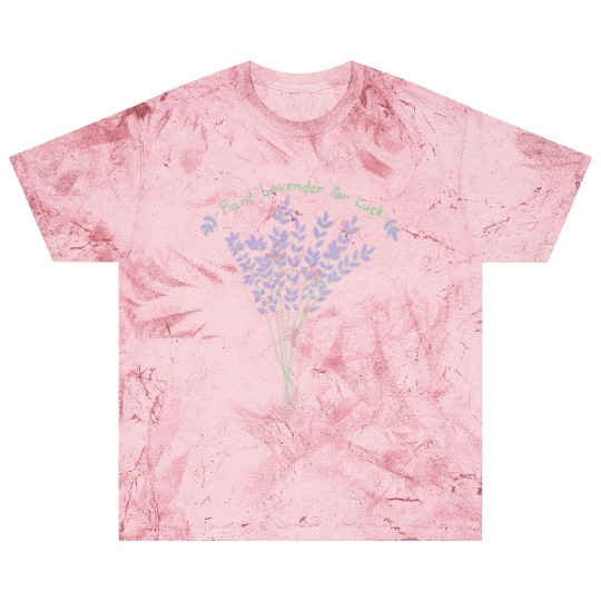 Plant Lavender For Luck Blast T Shirts