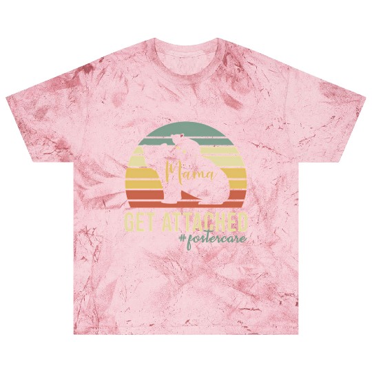 Get Attached Foster Care Mom Mama Bear Cub Blast T Shirts