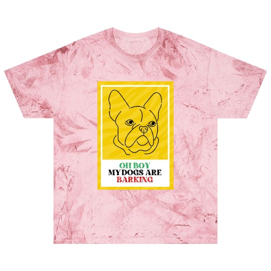 Oh Boy My Dogs Are Barking Blast T Shirts