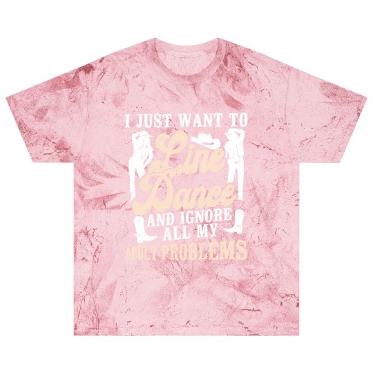 Line Dancing Dance Teacher I Just Want To Line Blast T Shirts